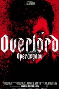 Overlord Operasyonu İndir – 2018 Türkçe Dublaj 1080p DUAL
